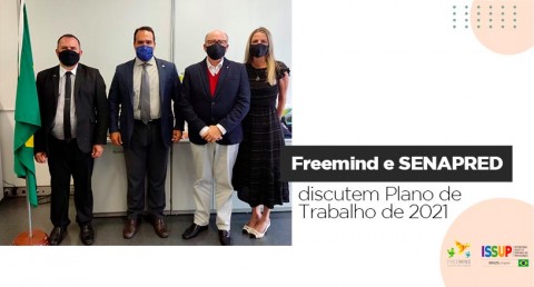 Freemind, ISSUP Brasil e SENAPRED reunidos em Brasília