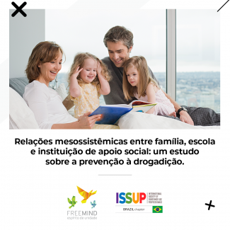 Relações mesossistêmicas entre família, escola e instituição de apoio social: um estudo sobre a prevenção à drogadição